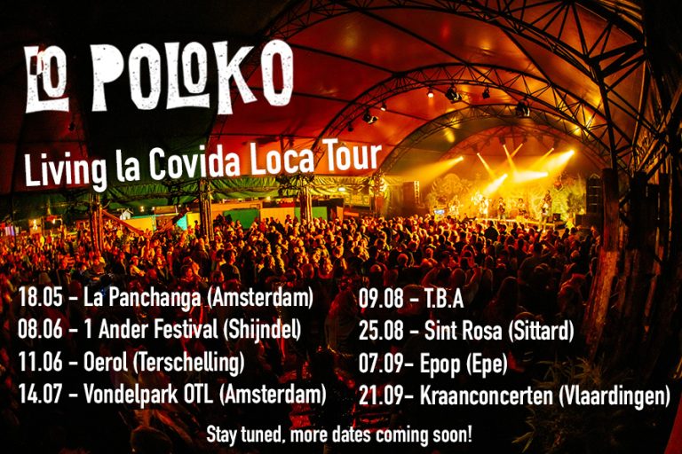 Lo Poloko Living la Covida Loca Tour 2024