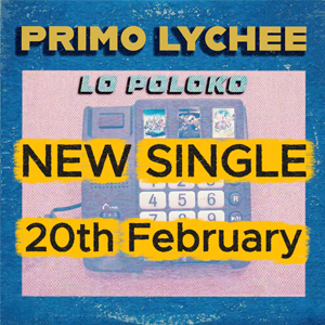 Lo Poloko Primo Lychee single release